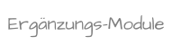 Ergänzungs-Module